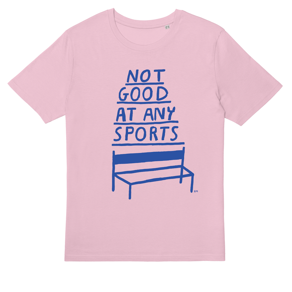 Not Good At Any Sports